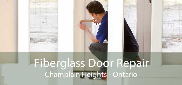 Fiberglass Door Repair Champlain Heights - Ontario