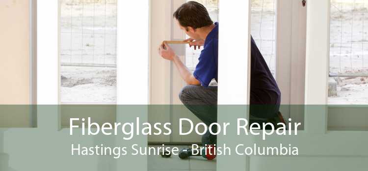 Fiberglass Door Repair Hastings Sunrise - British Columbia