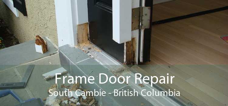 Frame Door Repair South Cambie - British Columbia