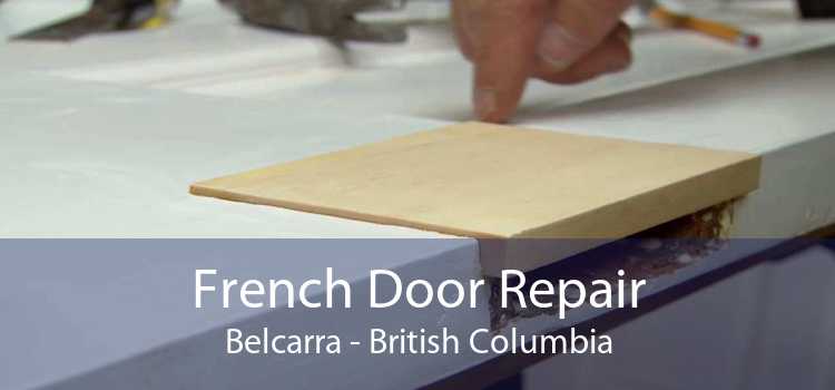 French Door Repair Belcarra - British Columbia