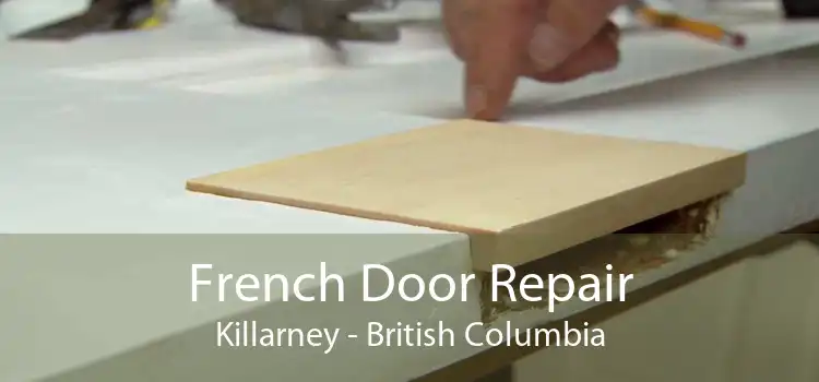 French Door Repair Killarney - British Columbia