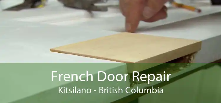 French Door Repair Kitsilano - British Columbia