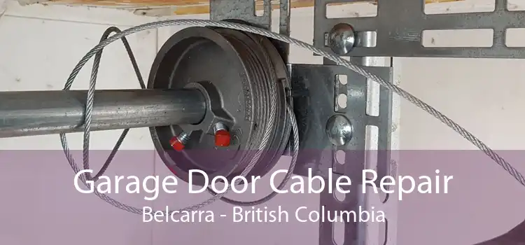 Garage Door Cable Repair Belcarra - British Columbia