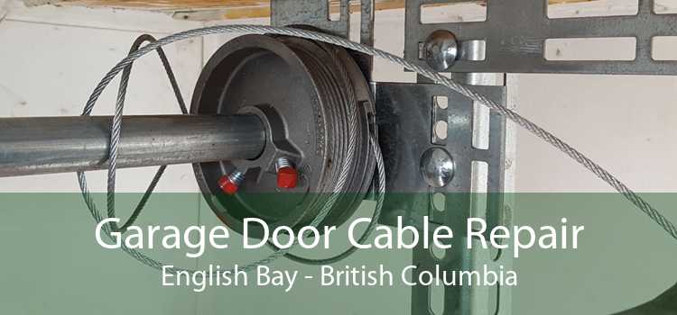 Garage Door Cable Repair English Bay - British Columbia