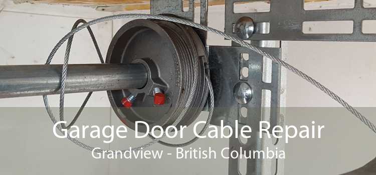 Garage Door Cable Repair Grandview - British Columbia