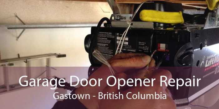 Garage Door Opener Repair Gastown - British Columbia