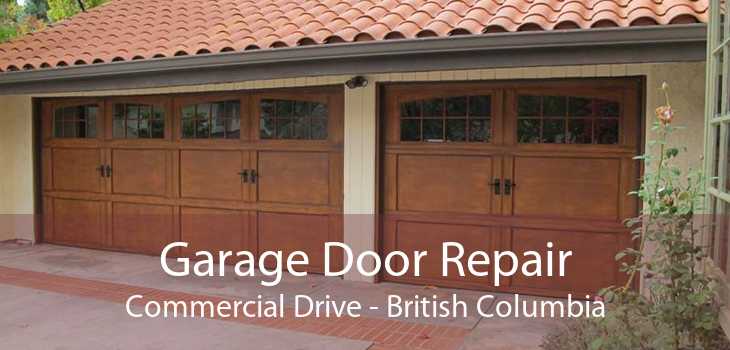 Garage Door Repair Commercial Drive - British Columbia