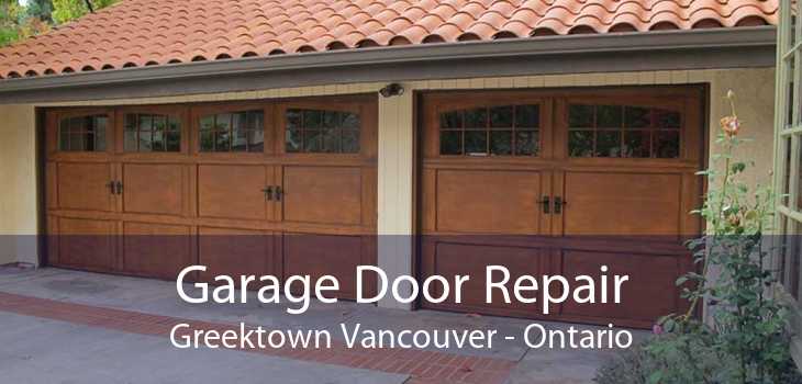 Garage Door Repair Greektown Vancouver - Ontario