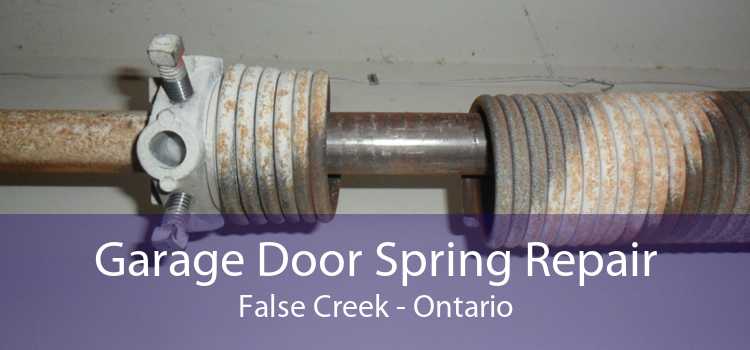 Garage Door Spring Repair False Creek - Ontario