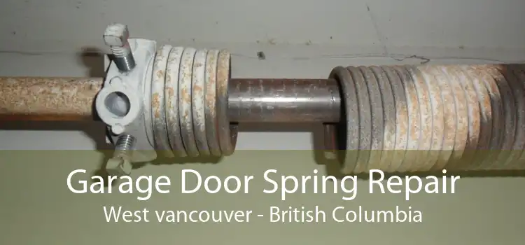 Garage Door Spring Repair West vancouver - British Columbia