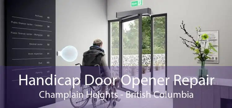 Handicap Door Opener Repair Champlain Heights - British Columbia