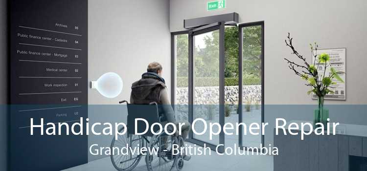 Handicap Door Opener Repair Grandview - British Columbia