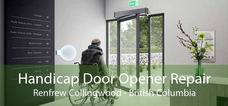 Handicap Door Opener Repair Renfrew Collingwood - British Columbia