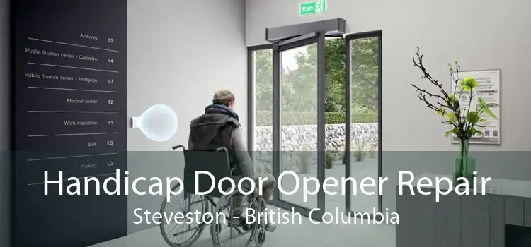 Handicap Door Opener Repair Steveston - British Columbia