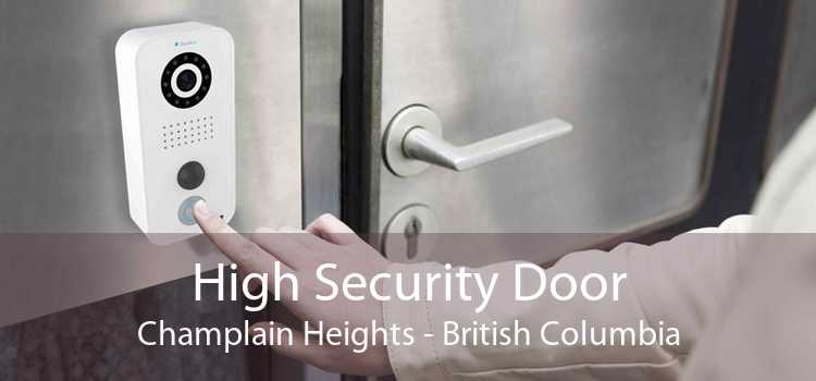 High Security Door Champlain Heights - British Columbia