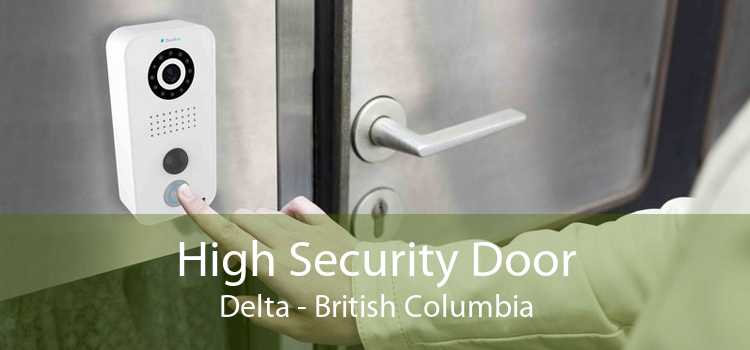 High Security Door Delta - British Columbia