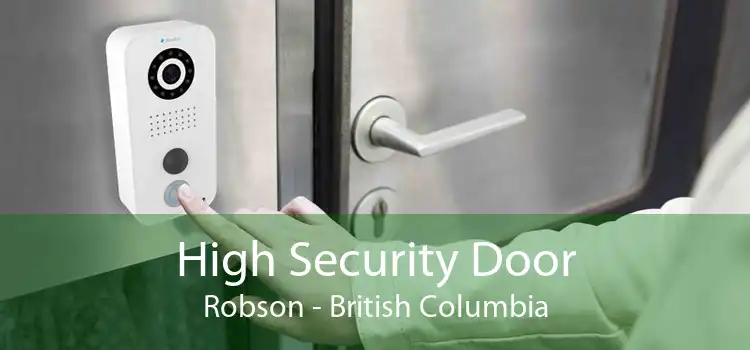 High Security Door Robson - British Columbia