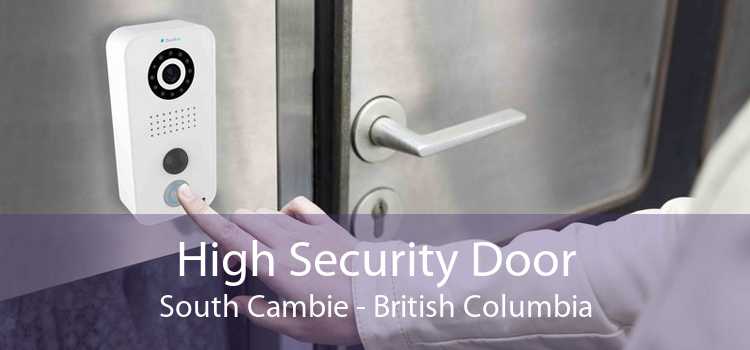 High Security Door South Cambie - British Columbia