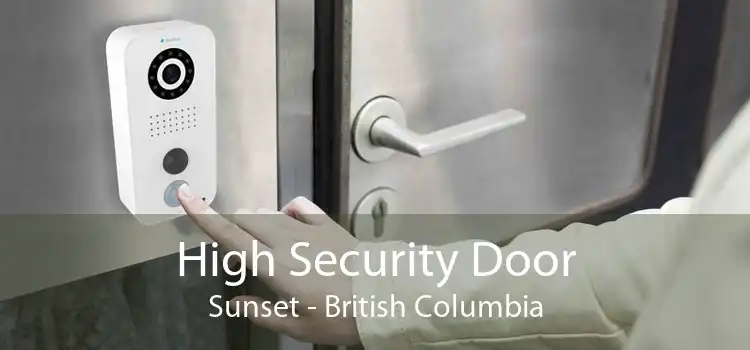 High Security Door Sunset - British Columbia