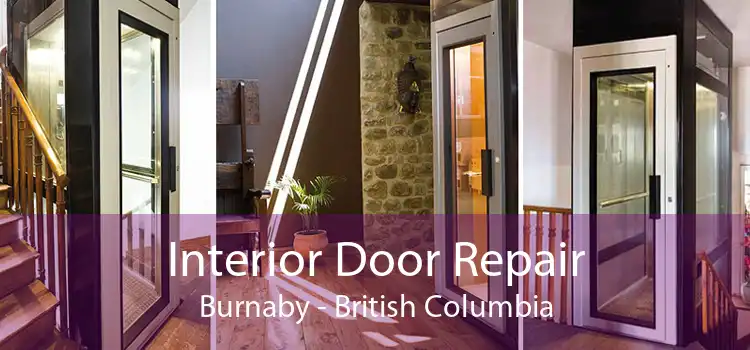 Interior Door Repair Burnaby - British Columbia