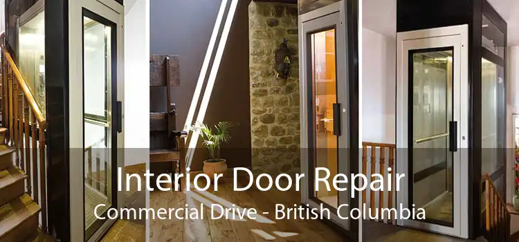 Interior Door Repair Commercial Drive - British Columbia