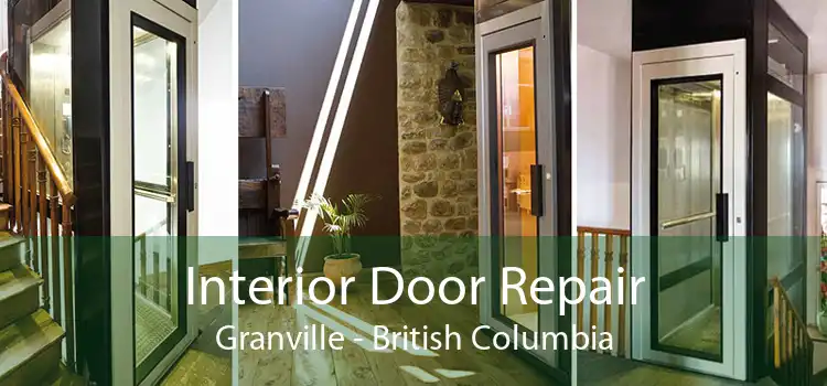 Interior Door Repair Granville - British Columbia