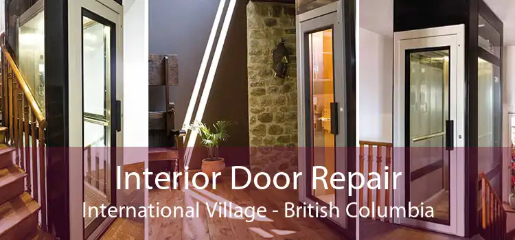 Interior Door Repair International Village - British Columbia
