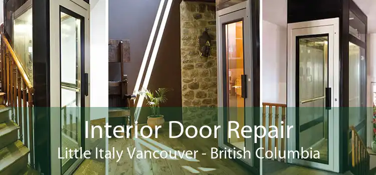 Interior Door Repair Little Italy Vancouver - British Columbia