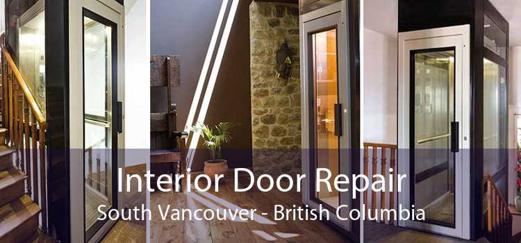 Interior Door Repair South Vancouver - British Columbia