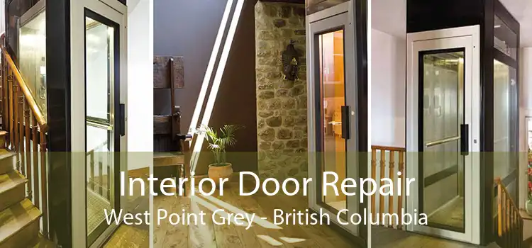 Interior Door Repair West Point Grey - British Columbia