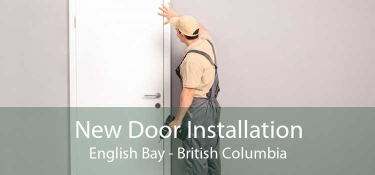 New Door Installation English Bay - British Columbia