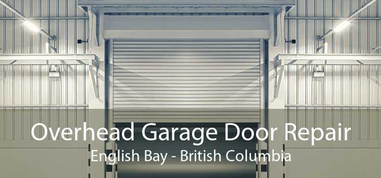Overhead Garage Door Repair English Bay - British Columbia