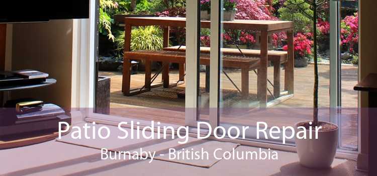 Patio Sliding Door Repair Burnaby - British Columbia