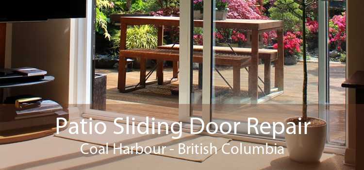 Patio Sliding Door Repair Coal Harbour - British Columbia