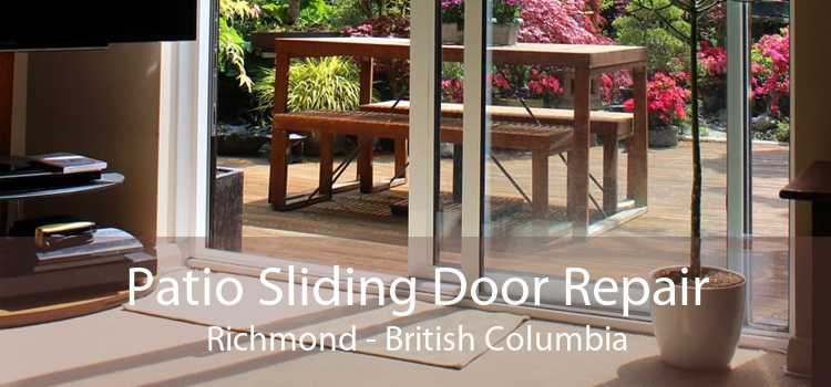 Patio Sliding Door Repair Richmond - British Columbia