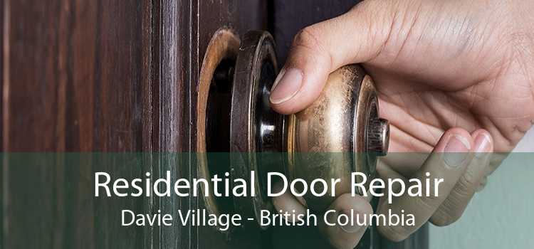 Residential Door Repair Davie Village - British Columbia