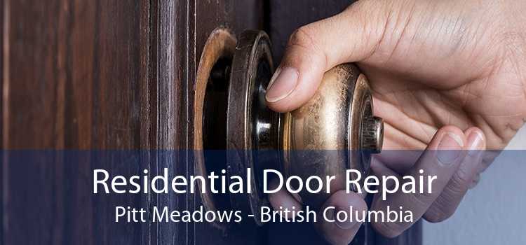 Residential Door Repair Pitt Meadows - British Columbia