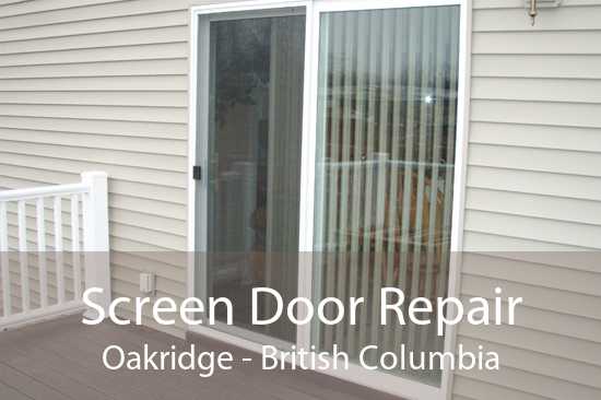 Screen Door Repair Oakridge - British Columbia