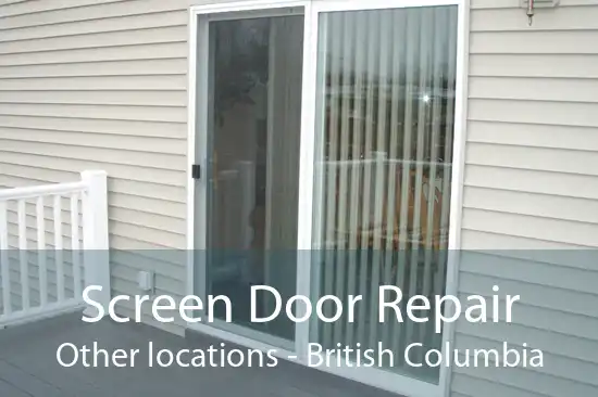 Screen Door Repair Other locations - British Columbia