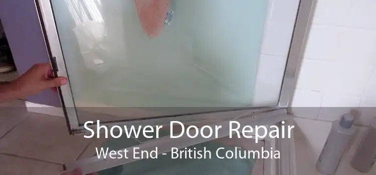 Shower Door Repair West End - British Columbia