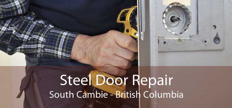 Steel Door Repair South Cambie - British Columbia