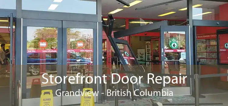 Storefront Door Repair Grandview - British Columbia