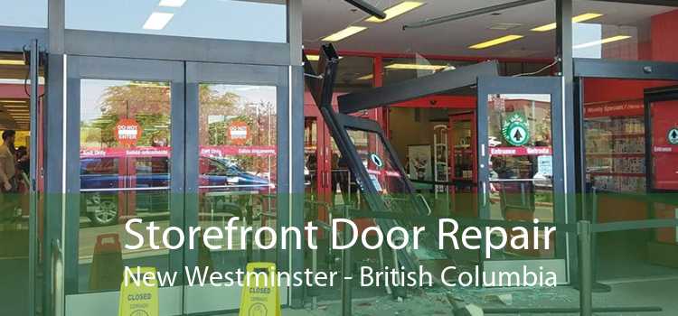 Storefront Door Repair New Westminster - British Columbia