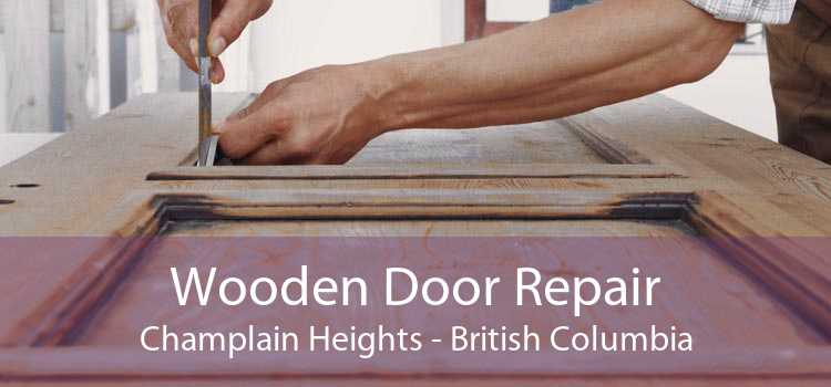 Wooden Door Repair Champlain Heights - British Columbia