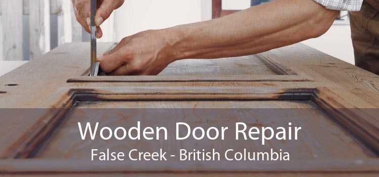 Wooden Door Repair False Creek - British Columbia