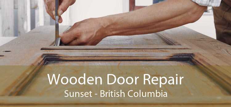 Wooden Door Repair Sunset - British Columbia