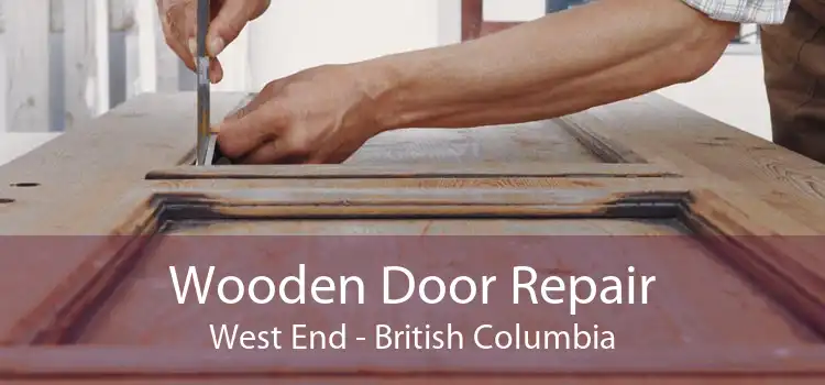 Wooden Door Repair West End - British Columbia